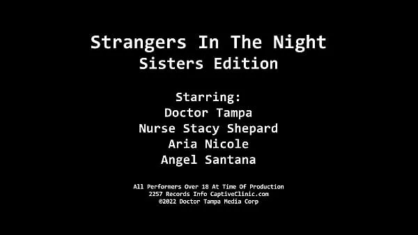 Laat Aria Nicole & Angel Santana Are Acquired By Strangers In The Night For The Strange Sexual Pleasures Of Doctor Tampa & Nurse Stacy Shepard mijn films zien