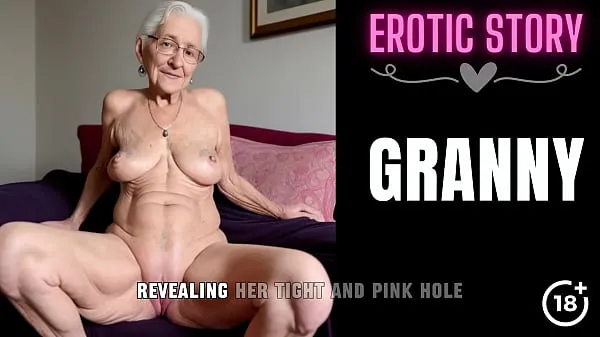 Show GRANNY Story] Granny's First Time Anal with a Young Escort Guy my Movies